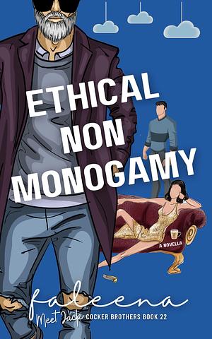 Ethical Non Monogamy by Faleena Hopkins