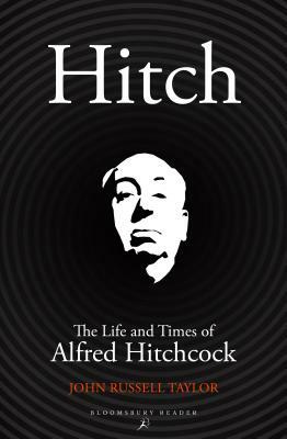 Die Hitchcock-Biographie : Alfred Hitchcocks Leben u. Werk by John Russell Taylor