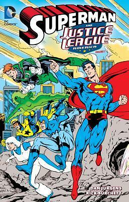Superman & Justice League America, Vol. 1 by Dan Jurgens