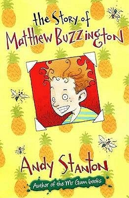 The Story of Matthew Buzzington by Ross Collins, Andy Stanton