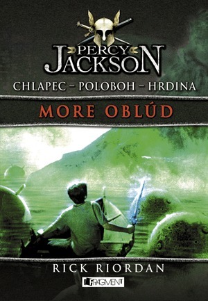 Percy Jackson - More oblúd by Rick Riordan, Jana Veselá