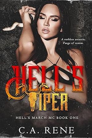 Hell's Viper by C.A. Rene