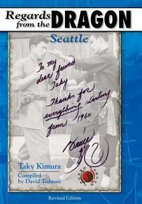 Regards from the Dragon: Seattle by Taky Kimura