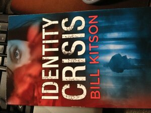 Identity Crisis by Bill Kitson