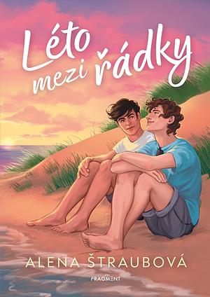 Léto mezi řádky by Alena Štraubová