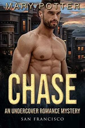 Chase by Mary Potter