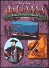 Vasco Da Gama and the Portuguese Explorers (Explorers of the New World) by Jim Gallagher