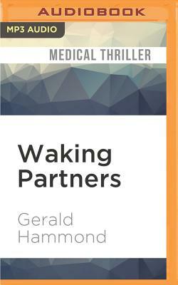 Waking Partners by Gerald Hammond