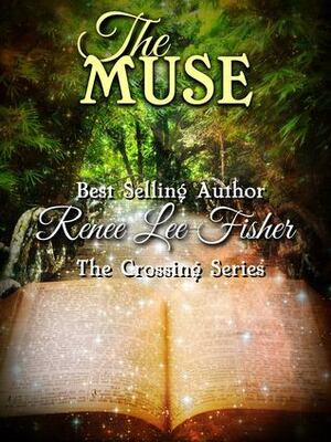 The Muse by Renee Lee Fisher
