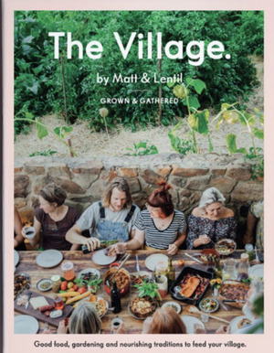 The Village by Lentil Purbrick, Matt Purbrick