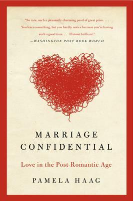 Marriage Confidential PB by Pamela Haag