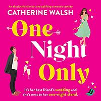 One Night Only by Catherine Walsh