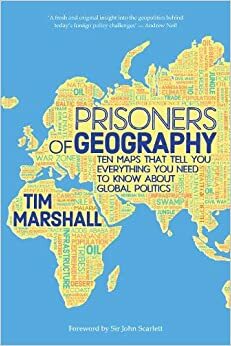 Geografins makt - 12 enkla kartor som förenklar världen by Tim Marshall