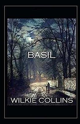 Basil Illustrated by Wilkie Collins