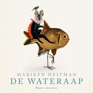 De wateraap by Mariken Heitman