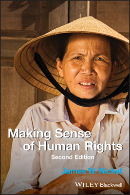 Making Sense of Human Rights by James Nickel