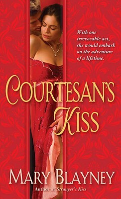 Courtesan's Kiss by Mary Blayney