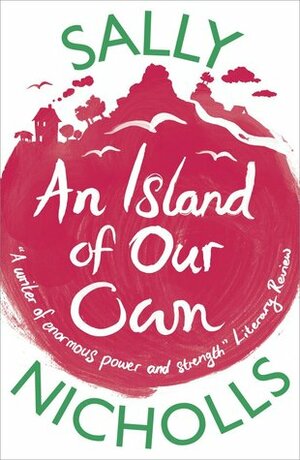 An Island of Our Own by Sally Nicholls