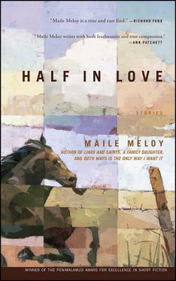 Half in Love by Maile Meloy