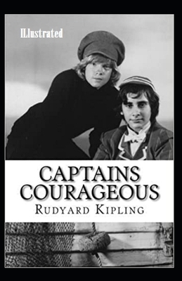 Captains Courageous Illustrated by Rudyard Kipling