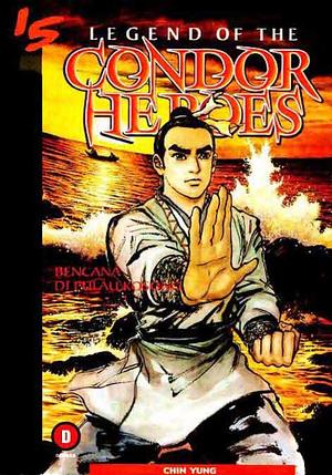 Legend of the Condor Heroes  by Jin Yong