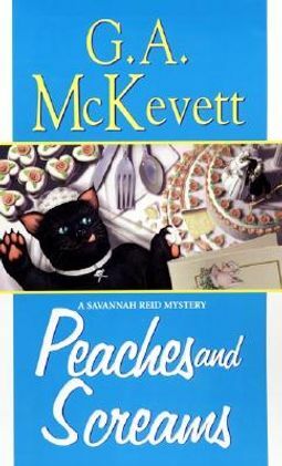 Peaches and Screams by G.A. McKevett