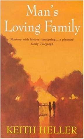 Man's Loving Family by Keith Heller