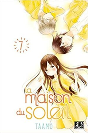 La Maison du soleil, Tome 7 by Taamo