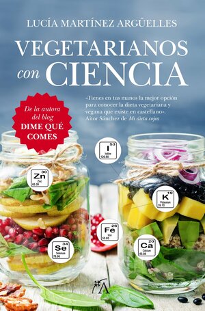 Vegetarianos con ciencia by Lucía Martínez