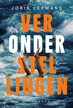 Veronderstellingen by Jorik Leemans