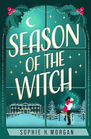 Season of the Witch by Sophie H. Morgan