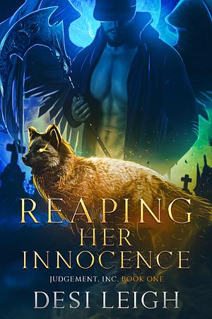 Reaping Her Innocence  by Desi Leigh