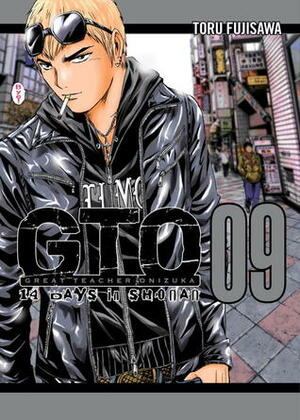 GTO: 14 Days in Shonan, Volume 9 by Tōru Fujisawa