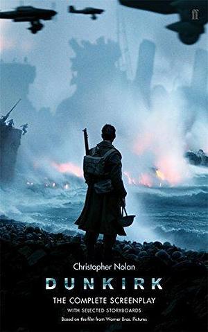 Dunkirk by Christopher Nolan, Christopher Nolan