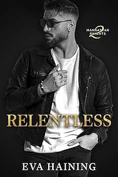 Relentless by Eva Haining