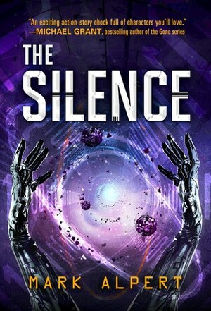 The Silence by Mark Alpert