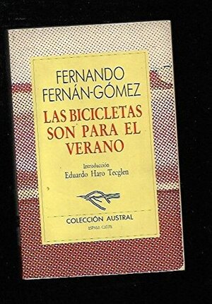 Las bicicletas son para el verano by Fernando Fernán Gómez