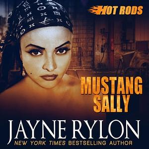 Mustang Sally by Jayne Rylon