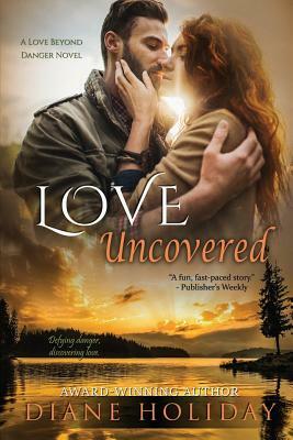 Love Uncovered by Diane Holiday