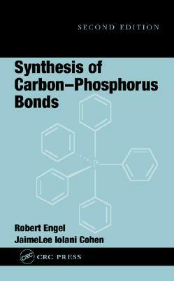 Synthesis of Carbon-Phosphorus Bonds by Robert Engel