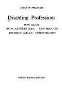 Disabling Professions by James Robertson