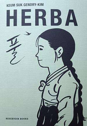 Herba by Keum Suk Gendry-Kim