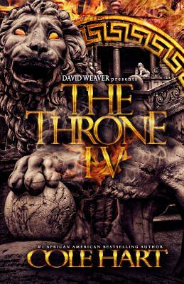 The Throne IV by Cole Hart