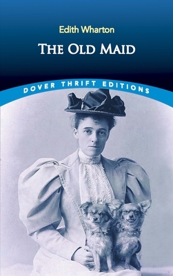 The Old Maid by Edith Wharton