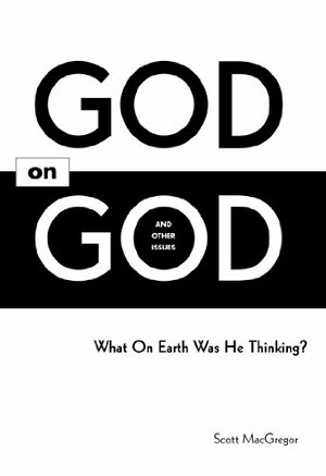 God on God by Scott Macgregor