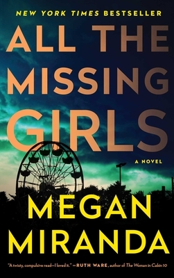 All the Missing Girls by Megan Miranda