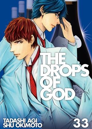 The Drops of God, Volume 33 by Shu Okimoto, Tadashi Agi