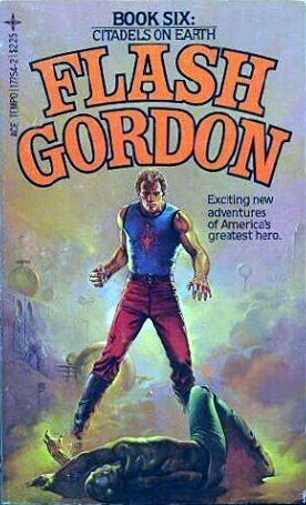 Flash Gordon: Citadels on Earth by David Hagberg