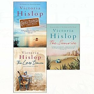 Cartes Postales from Greece / The Last Dance and Other Stories / The Sunrise 3 books set by Victoria Hislop