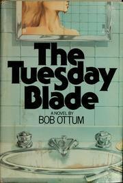 The Tuesday Blade by Bob Ottum